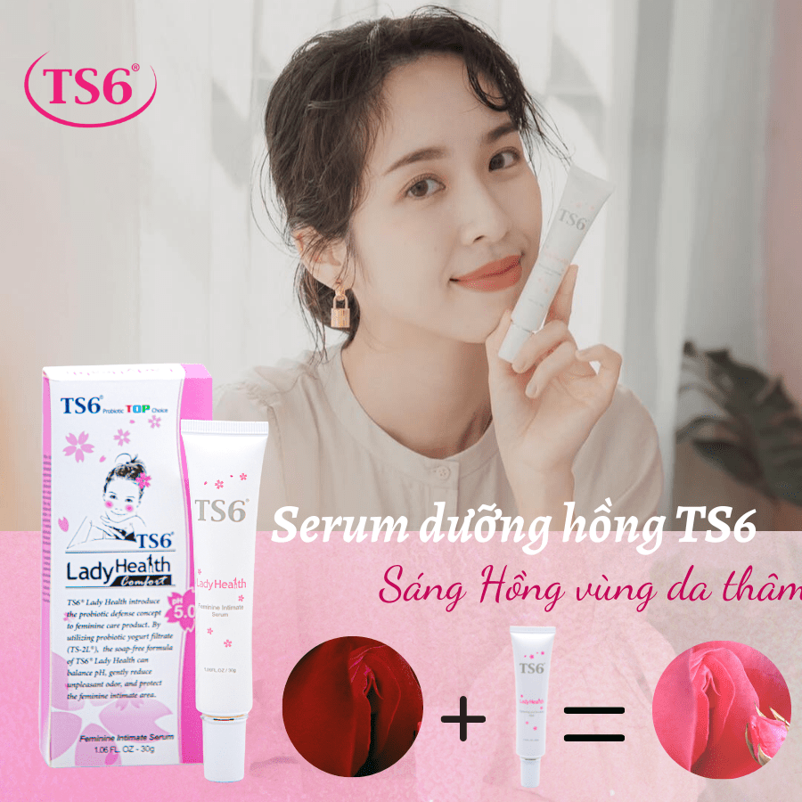 Serum dưỡng ẩm làm hồng TS6: Hồng thít - mịn thơm